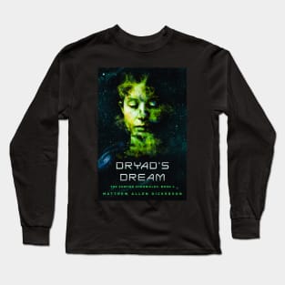 Drya'ds Dream Long Sleeve T-Shirt